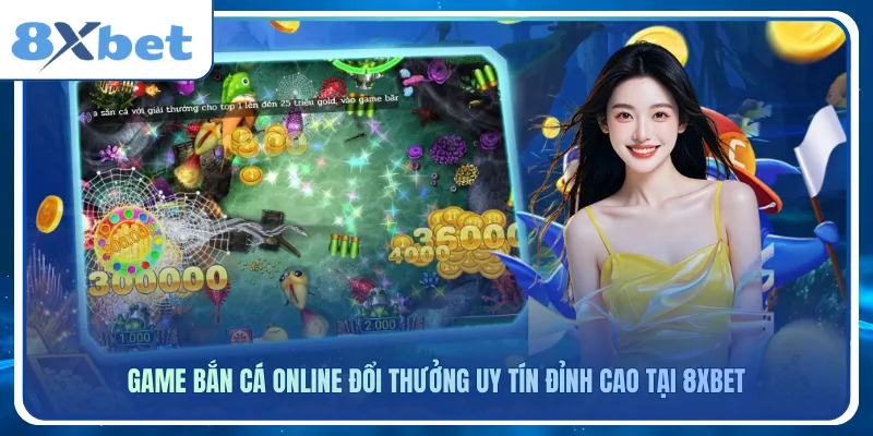 Chinh phục game bắn cá đổi thưởng đỉnh cao với tỷ lệ thắng cực lớn.