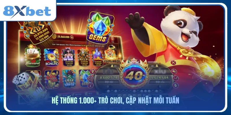 Hệ thống 1.000+ trò chơi, cập nhật mỗi tuần